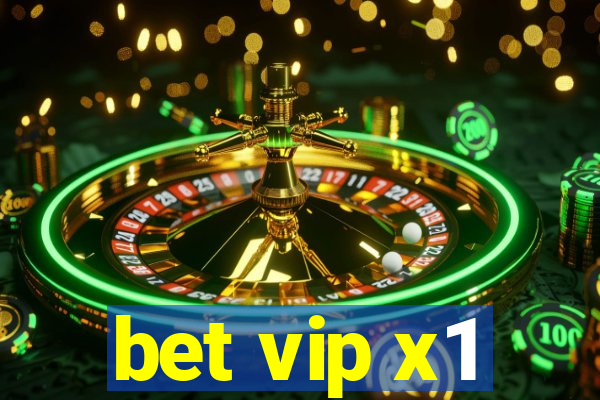 bet vip x1